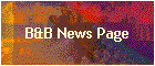 B&B News Page